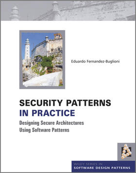 Fernandez-Buglioni |  Security Patterns in Practice | Buch |  Sack Fachmedien