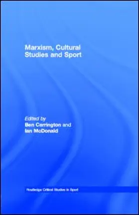 Carrington / McDonald | Marxism, Cultural Studies and Sport | E-Book | sack.de