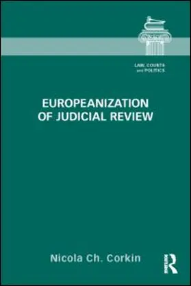 Corkin |  Europeanization of Judicial Review | eBook | Sack Fachmedien