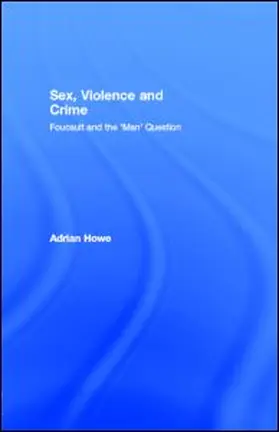 Howe |  Sex, Violence and Crime | eBook | Sack Fachmedien