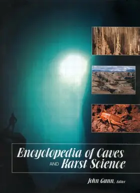 Gunn |  Encyclopedia of Caves and Karst Science | eBook | Sack Fachmedien