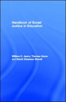 Ayers / Quinn / Stovall |  Handbook of Social Justice in Education | eBook | Sack Fachmedien