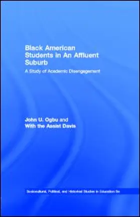 Ogbu / Davis |  Black American Students in An Affluent Suburb | eBook | Sack Fachmedien