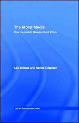 Wilkins / Coleman |  The Moral Media | eBook | Sack Fachmedien