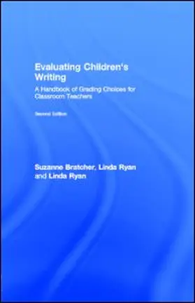 Bratcher / Ryan |  Evaluating Children's Writing | eBook | Sack Fachmedien