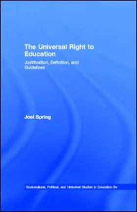 Spring |  The Universal Right to Education | eBook | Sack Fachmedien