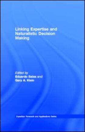 Salas / Klein |  Linking Expertise and Naturalistic Decision Making | eBook | Sack Fachmedien