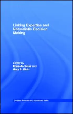 Salas / Klein |  Linking Expertise and Naturalistic Decision Making | eBook | Sack Fachmedien