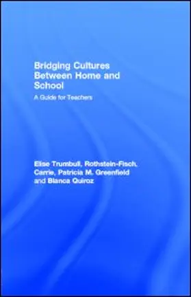 Trumbull / Rothstein-Fisch / Greenfield |  Bridging Cultures Between Home and School | eBook | Sack Fachmedien