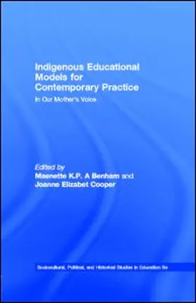 Benham / Cooper |  Indigenous Educational Models for Contemporary Practice | eBook | Sack Fachmedien