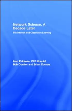 Feldman / Konold / Coulter |  Network Science, A Decade Later | eBook | Sack Fachmedien