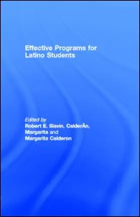 Slavin / Calder¢n / Calderon |  Effective Programs for Latino Students | eBook | Sack Fachmedien