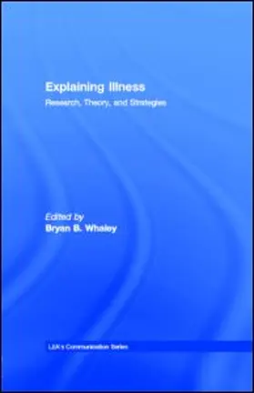 Whaley |  Explaining Illness | eBook | Sack Fachmedien