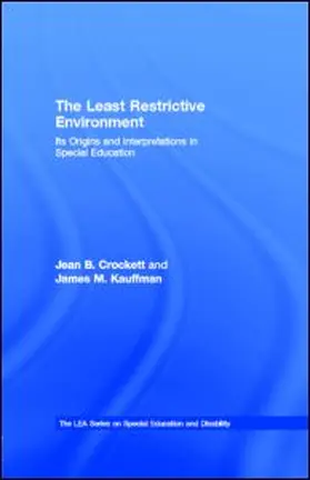 Crockett / Kauffman |  The Least Restrictive Environment | eBook | Sack Fachmedien