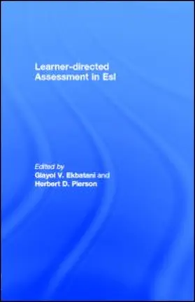 Ekbatani / Pierson |  Learner-directed Assessment in Esl | eBook | Sack Fachmedien