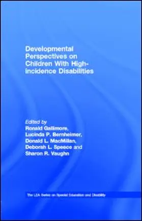 Gallimore / Bernheimer / MacMillan |  Developmental Perspectives on Children With High-incidence Disabilities | eBook | Sack Fachmedien