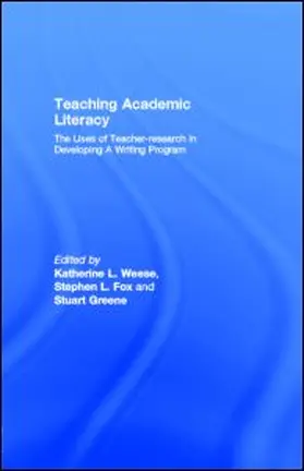 Weese / Fox / Greene |  Teaching Academic Literacy | eBook | Sack Fachmedien