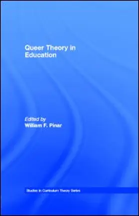 Pinar |  Queer Theory in Education | eBook | Sack Fachmedien