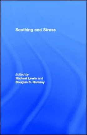 Lewis / Ramsay |  Soothing and Stress | eBook | Sack Fachmedien