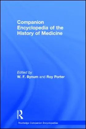 Bynum / Porter |  Companion Encyclopedia of the History of Medicine | eBook | Sack Fachmedien