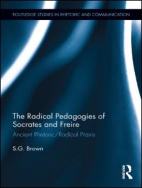 Brown |  The Radical Pedagogies of Socrates and Freire | eBook | Sack Fachmedien