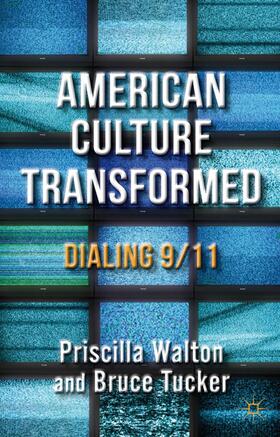 Tucker / Walton |  American Culture Transformed | Buch |  Sack Fachmedien