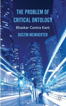 McWherter |  The Problem of Critical Ontology | Buch |  Sack Fachmedien