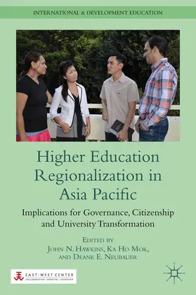 Hawkins / Mok / Neubauer |  Higher Education Regionalization in Asia Pacific | Buch |  Sack Fachmedien