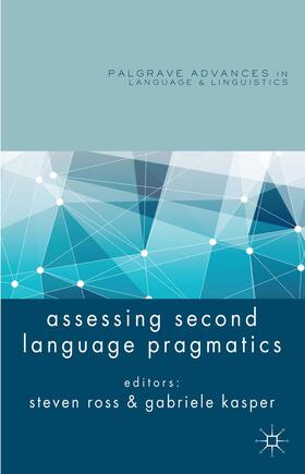 Ross / Kasper |  Assessing Second Language Pragmatics | Buch |  Sack Fachmedien