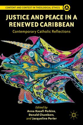 Perkins / Chambers / Porter |  Justice and Peace in a Renewed Caribbean | Buch |  Sack Fachmedien