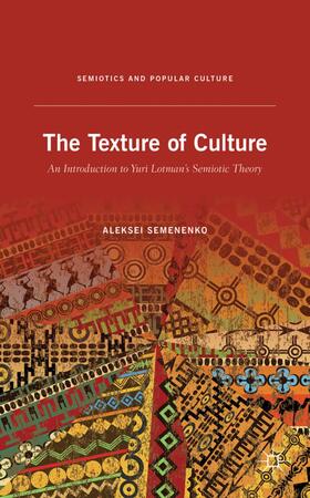 Semenenko |  The Texture of Culture | Buch |  Sack Fachmedien