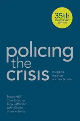 Hall / Critcher / Jefferson |  Policing the Crisis | eBook | Sack Fachmedien