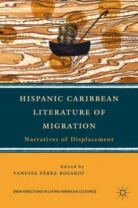 Loparo |  Hispanic Caribbean Literature of Migration | Buch |  Sack Fachmedien