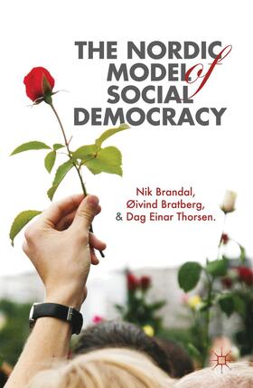 Brandal / Bratberg / Thorsen |  The Nordic Model of Social Democracy | Buch |  Sack Fachmedien