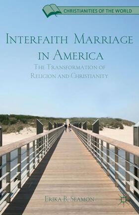 Seamon |  Interfaith Marriage in America | Buch |  Sack Fachmedien