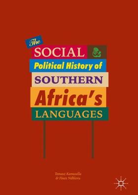 Ndhlovu / Kamusella |  The Social and Political History of Southern Africa's Languages | Buch |  Sack Fachmedien
