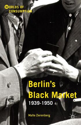 Zierenberg |  Berlin's Black Market | Buch |  Sack Fachmedien