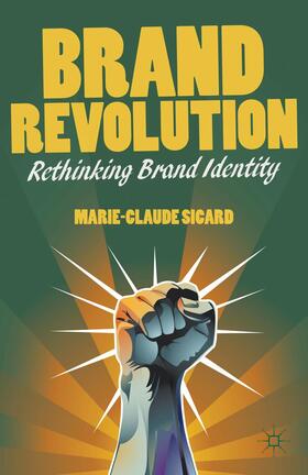 Sicard |  Brand Revolution | Buch |  Sack Fachmedien