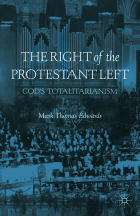 Edwards |  The Right of the Protestant Left | eBook | Sack Fachmedien