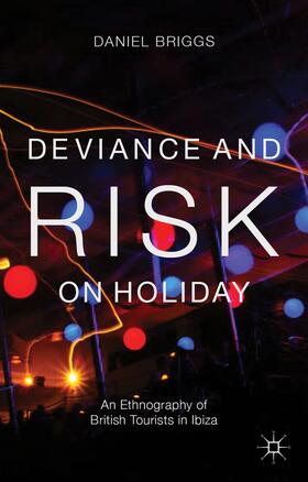 Briggs |  Deviance and Risk on Holiday | Buch |  Sack Fachmedien