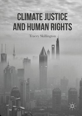 Skillington |  Climate Justice and Human Rights | Buch |  Sack Fachmedien