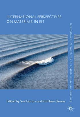 Garton / Graves |  International Perspectives on Materials in ELT | Buch |  Sack Fachmedien