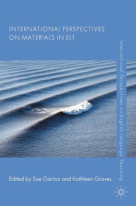 Garton / Graves |  International Perspectives on Materials in ELT | eBook | Sack Fachmedien