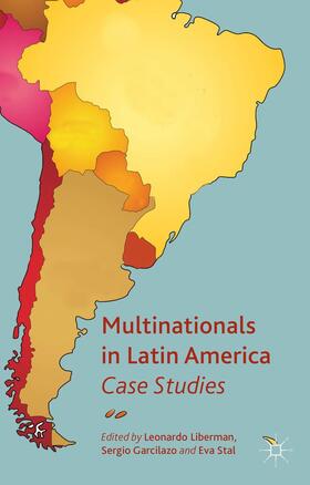 Liberman / Garcilazo / Stal |  Multinationals in Latin America | Buch |  Sack Fachmedien