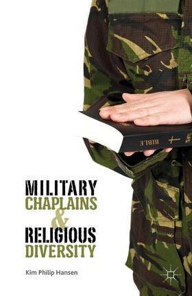 Hansen |  Military Chaplains and Religious Diversity | Buch |  Sack Fachmedien