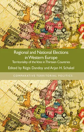 Dandoy / Schakel |  Regional and National Elections in Western Europe | Buch |  Sack Fachmedien