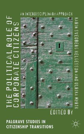 Svedberg Helgesson / Mörth |  The Political Role of Corporate Citizens | Buch |  Sack Fachmedien