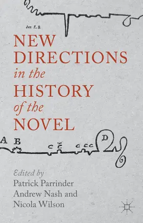 Parrinder / Nash / Wilson |  New Directions in the History of the Novel | Buch |  Sack Fachmedien