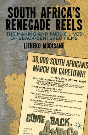 Modisane |  South Africa's Renegade Reels | Buch |  Sack Fachmedien