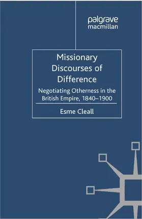 Cleall |  Missionary Discourses of Difference | eBook | Sack Fachmedien